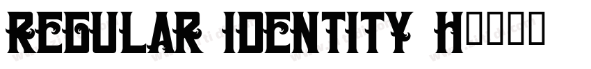 Regular Identity H字体转换 Regular Identity H字体转换